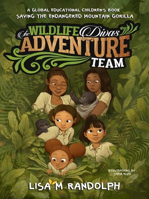 cover image of The Wildlife Divas Adventure Team